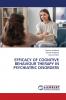 EFFICACY OF COGNITIVE BEHAVIOUR THERAPY IN PSYCHIATRIC DISORDERS