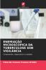 ENEMIAÇÃO MICROSCÓPICA DA TUBERCULOSE SOB VIGILÂNCIA