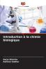 Introduction à la chimie biologique
