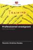 Professionnel enseignant
