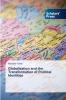 Globalization and the Transformation of Political Identities