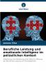 Berufliche Leistung und emotionale Intelligenz im polizeilichen Kontext