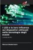 I LED e la loro influenza sui dispositivi utilizzati nella tecnologia degli eventi