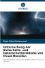 Untersuchung der Sicherheits- und Datenschutzprobleme von Cloud-Diensten