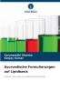 Ayurvedische Formulierungen auf Lipidbasis