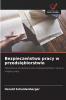 Bezpieczeństwo pracy w przedsiębiorstwie