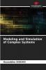 Modeling and Simulation of Complex Systems