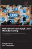 Wdrożenie koncepcji Lean Manufacturing
