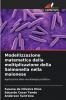 Modellizzazione matematica della moltiplicazione della Salmonella nella maionese