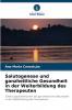 Salutogenese und ganzheitliche Gesundheit in der Weiterbildung des Therapeuten