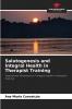 Salutogenesis and Integral Health in Therapist Training