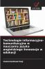 Technologie informacyjno-komunikacyjne w nauczaniu języka angielskiego Innowacje w edukacji