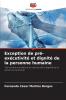 Exception de pré-exécutivité et dignité de la personne humaine