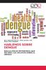 HABLEMOS SOBRE DENGUE