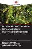 ACTIVITÉ ANTIBACTÉRIENNE ET ANTIFONGIQUE DES CHAMPIGNONS ENDOPHYTES
