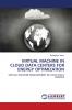 VIRTUAL MACHINE IN CLOUD DATA CENTERS FOR ENERGY OPTIMIZATION