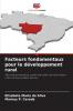 Facteurs fondamentaux pour le développement rural