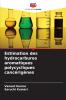 Estimation des hydrocarbures aromatiques polycycliques cancérigènes