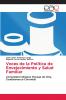 Voces de la Política de Envejecimiento y Salud Familiar