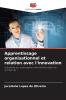 Apprentissage organisationnel et relation avec l'innovation