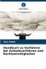 Handbuch zu Verfahren bei Schiedsverfahren und Rechtsstreitigkeiten