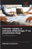 Transfer wiedzy w zakresie offshoringu IT na przykładzie Rosji