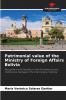 Patrimonial value of the Ministry of Foreign Affairs Bolivia