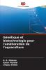 Génétique et biotechnologie pour l'amélioration de l'aquaculture