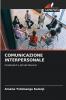COMUNICAZIONE INTERPERSONALE