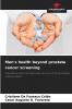 Men's health beyond prostate cancer screening