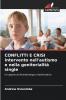 CONFLITTI E CRISI Intervento nell'autismo e nella genitorialità single