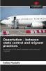 Deportation - between state control and migrant practices