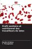 Profil sanitaire et nutritionnel des travailleurs du latex