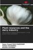 Plant resources and the dairy industry