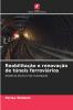 Reabilitação e renovação de túneis ferroviários