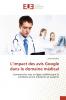 L'impact des avis Google dans le domaine médical