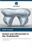 Schall und Ultraschall in der Endodontie