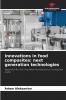 Innovations in food composites
