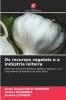 Os recursos vegetais e a indústria leiteira
