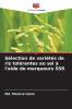 Sélection de variétés de riz tolérantes au sel à l'aide de marqueurs SSR