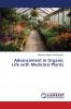 Advancement in Organic Life with Medicinal Plants