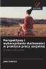 Perspektywy i wykorzystanie duchowości w praktyce pracy socjalnej