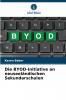 Die BYOD-Initiative an neuseeländischen Sekundarschulen