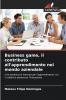 Business game il contributo all'apprendimento nel mondo aziendale