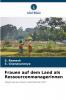 Frauen auf dem Land als Ressourcenmanagerinnen