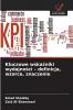 Kluczowe wskaźniki wydajności - definicja wzorce znaczenie