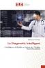 Le Diagnostic Intelligent