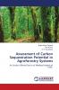 Assessment of Carbon Sequestration Potential in Agroforestry Systems