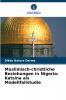 Muslimisch-christliche Beziehungen in Nigeria