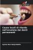 Cause locali di ritardo nell'eruzione dei denti permanenti